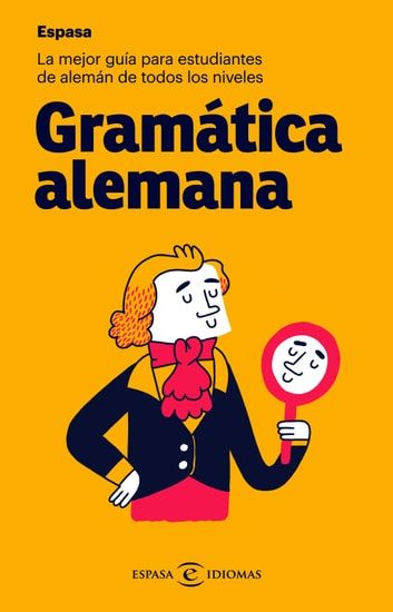 Gramática alemana ebooks by Espasa Calpe – Rakuten Kobo